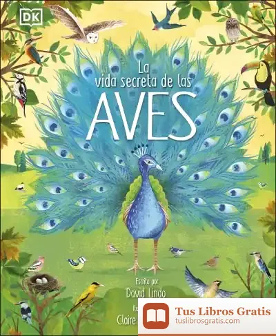 Descargar La Vida Secreta De Las Aves