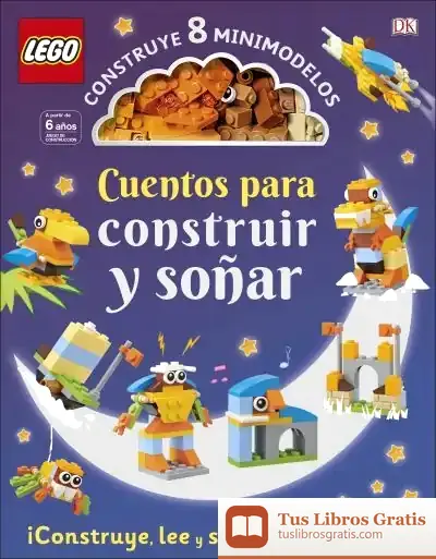 Descargar Lego« Cuentos Para Construir Y Soñar