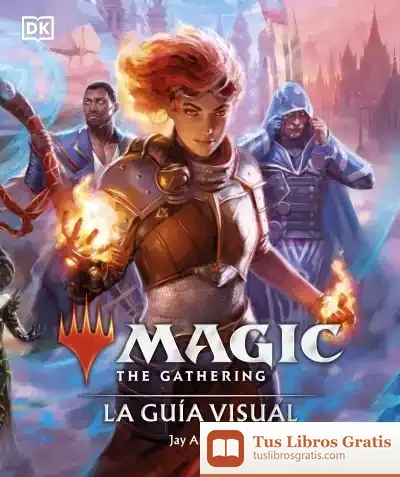 Descargar Magic The Gathering: La Guía Visual