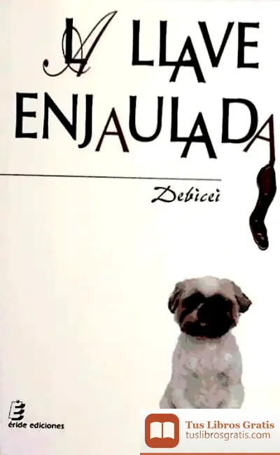 Descargar La Llave Enjaulada