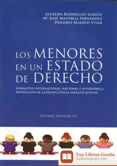 Descargar Los Menores En Un Estado De Derecho de Agustín Fernández Paz