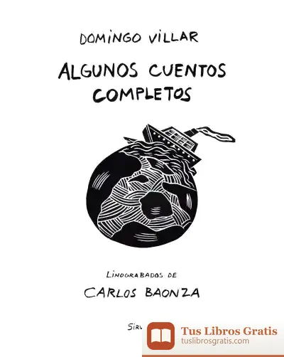 Descargar Algunos Cuentos Completos de Domingo Villar