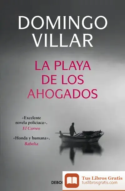 Descargar La Playa De Los Ahogados de Domingo Villar