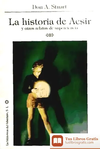 Descargar Historia De Aesir Y Otros Relatos De Superciencia
