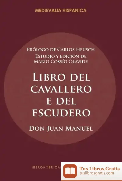 Descargar Libro Del Cavallero E Del Escudero
