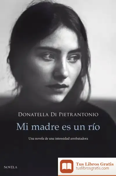 Descargar Mi Madre Es Un Río