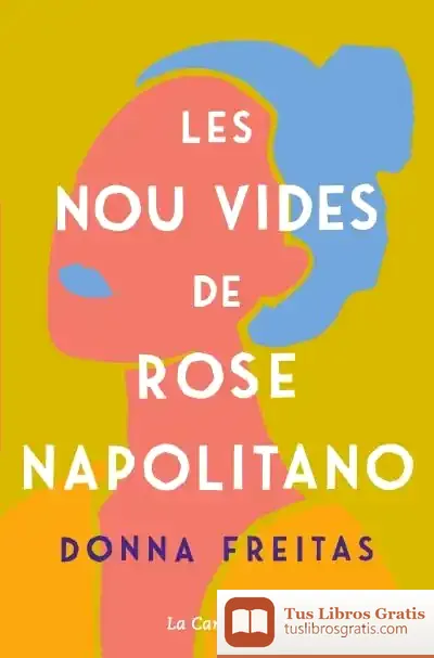 Descargar Les Nou Vides De Rose Napolitano