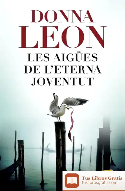 Descargar Les Aigües De L'Eterna Joventut