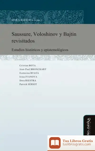 Descargar Saussure, Voloshinov Y Bajtin Revisitados