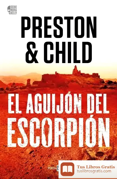 Descargar El Aguijón Del Escorpión (Nora Kelly 2)