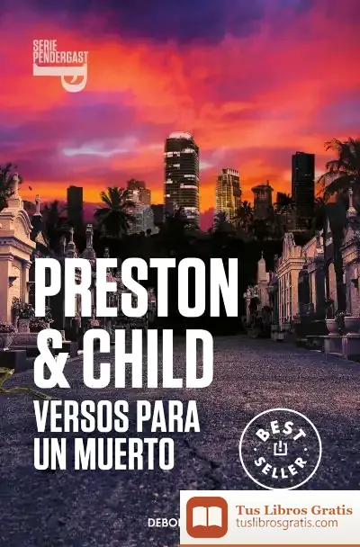 Descargar Versos Para Un Muerto (Inspector Pendergast 18)