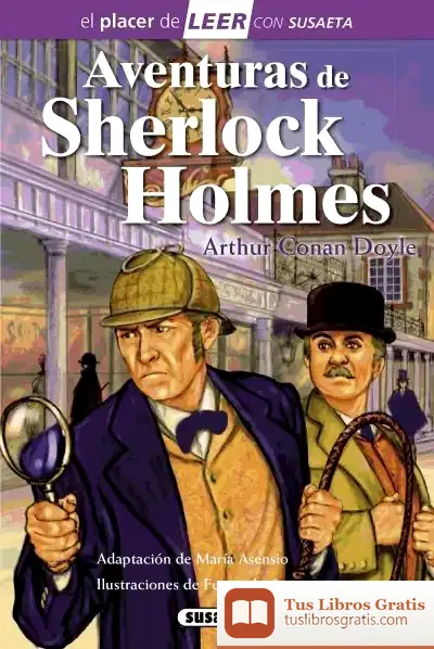 Descargar El Placer De Leer Con Susaeta - Nivel 4. Las Aventuras De Sherlock Holmes