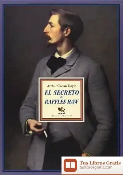 Descargar El Secreto De Raffles Haw