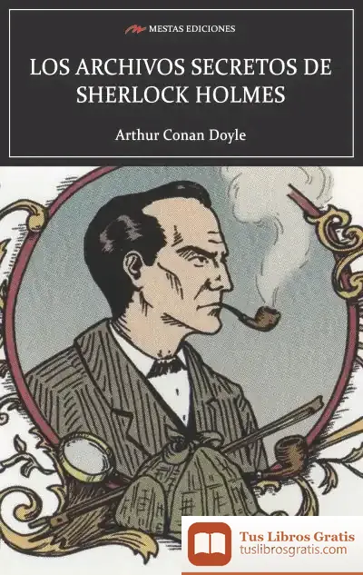 Descargar Los Archivos Secretos De Sherlock Holmes
