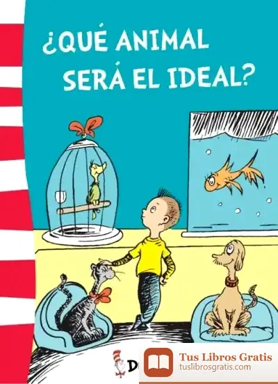 Descargar Dr. Seuss ¿Qué Animal Será El Ideal?