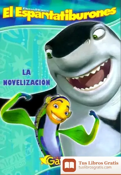 Descargar El Espantatiburones. La Novelización de Eustaquio Villalba