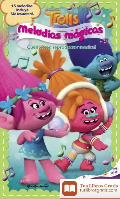 Descargar Trolls. Melodías Mágicas: Libro Con Reproductor Musical