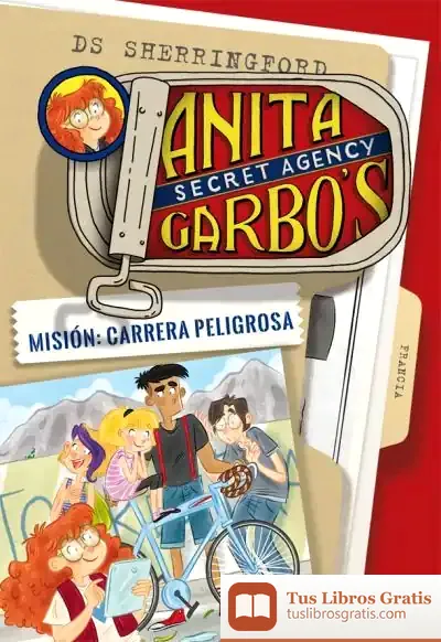 Descargar Anita Garbo 4. Misión: Carrera Peligrosa