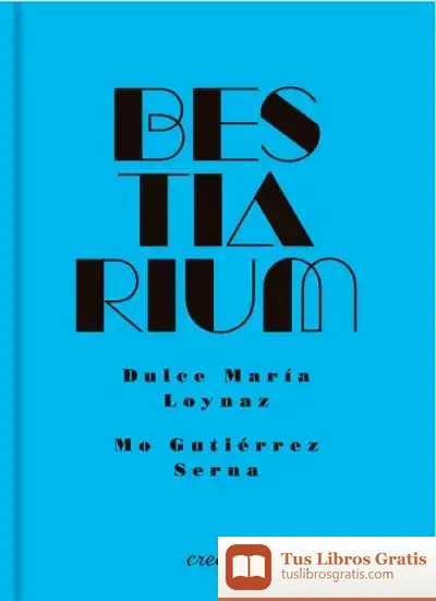 Descargar Bestiarium de Dulce María Loynaz