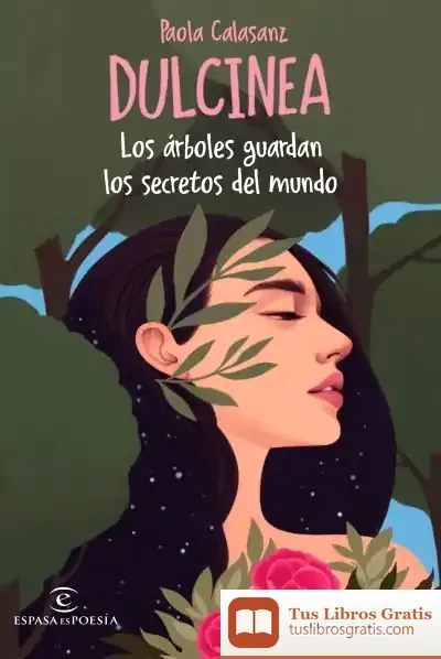 Descargar Los Árboles Guardan Los Secretos Del Mundo de Dulcinea