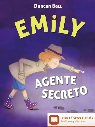 Descargar Emily, Agente Secreto de Duncan Ball