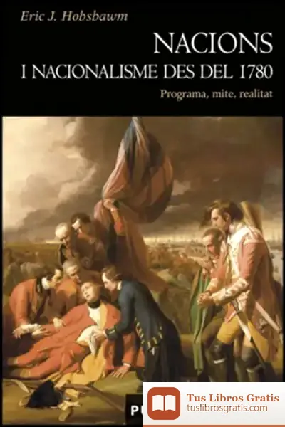 Descargar Nacions I Nacionalisme Des Del 1780 de José Carlos Toledano Gasca