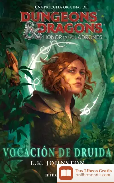 Descargar Dungeons & Dragons: Honor Entre Ladrones. Vocación De Druida