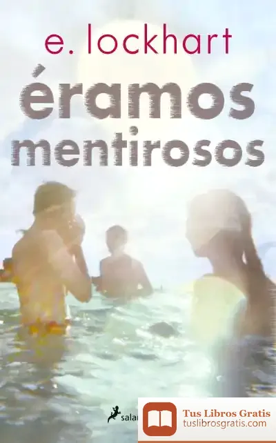 Descargar Éramos Mentirosos