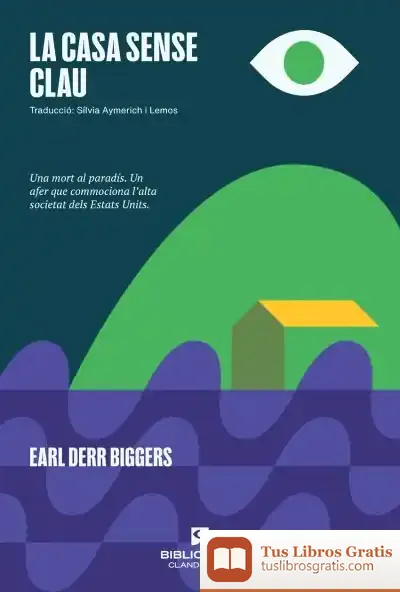 Descargar La Casa Sense Clau de Javier Sierra