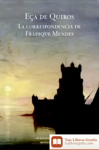 Descargar La Correspondencia De Fradique Mendes