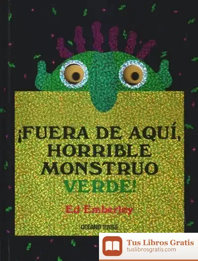 Descargar ¡Fuera De Aquí, Horrible Monstruo Verde!