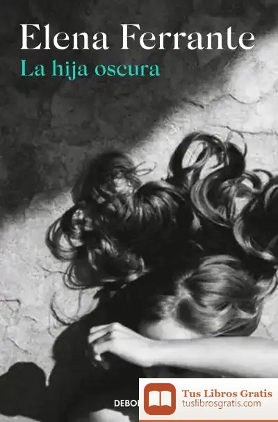 Descargar La Hija Oscura