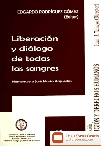 Descargar Liberación Y Diálogo De Todas Las Sangres