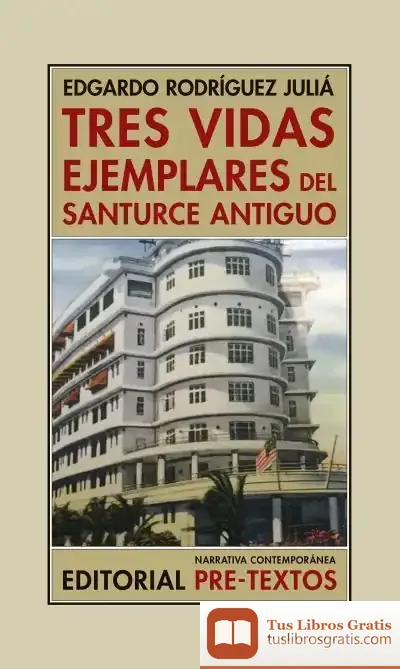 Descargar Tres Vidas Ejemplares Del Santurce Antiguo