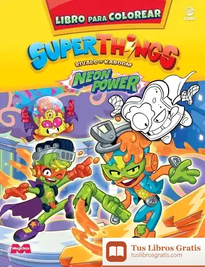 Descargar Libro Para Colorear Superthings Neon Power - España