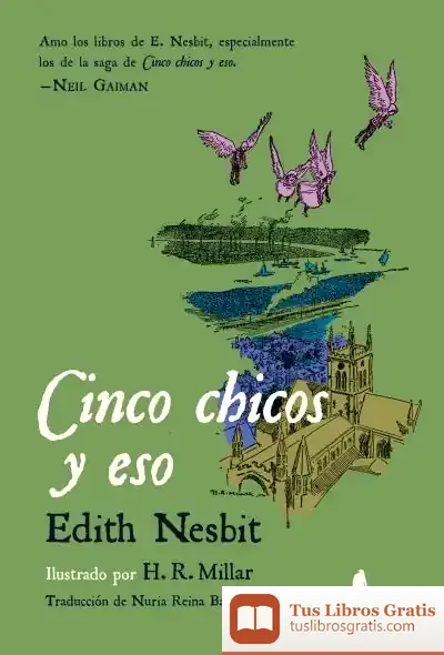 Descargar Cinco Chicos Y Eso de Edith Nesbit