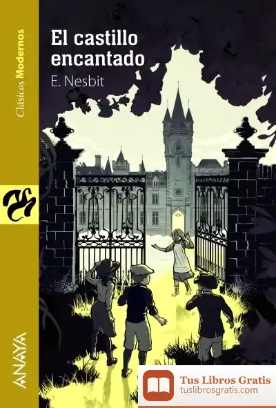 Descargar El Castillo Encantado de Edith Nesbit