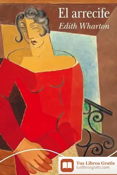 Descargar El Arrecife de Edith Wharton