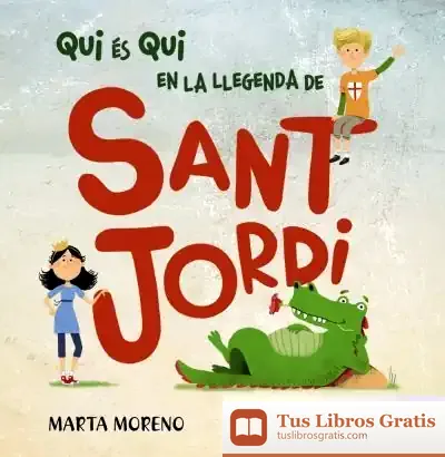 Descargar Qui És Qui En La Llegenda De Sant Jordi
