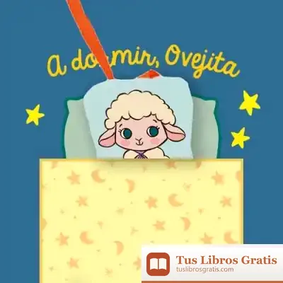 Descargar Cuentos Para Bebés - A Dormir, Ovejita