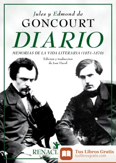Descargar Diario. Memorias De La Vida Literaria (1851-1870)