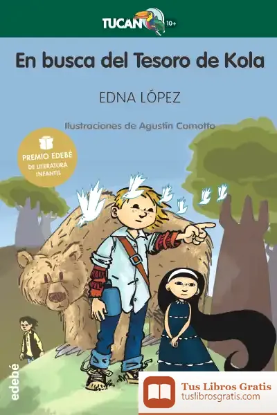 Descargar Premio Edebé De Lit. Infantil: En Busca Del Tesoro De Kola