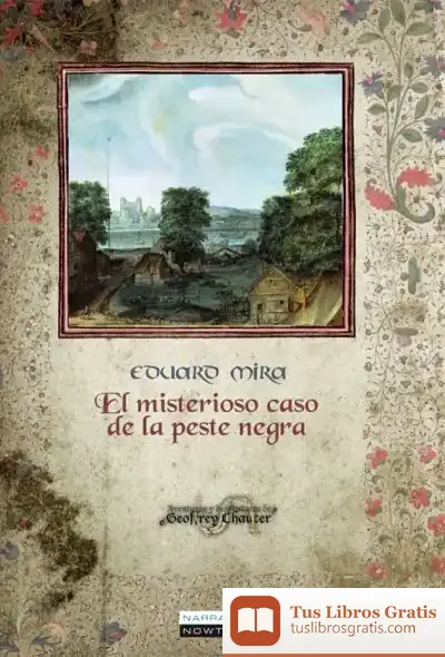 Descargar El Misterioso Caso De La Peste Negra de Jared M. Diamond