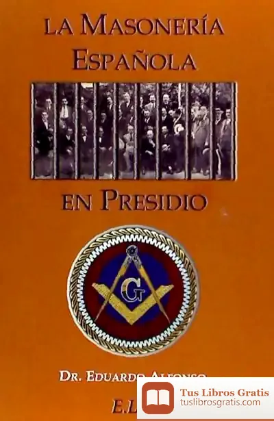 Descargar La Masonería Española