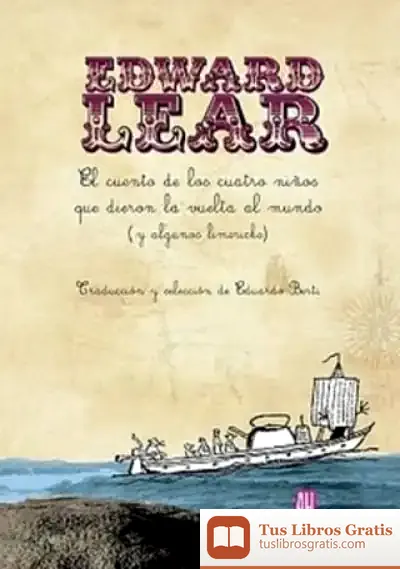 Descargar El Cuento De Los Cuatro Niños Que Dieron La Vuelta Al Mundo de Eduardo Berti