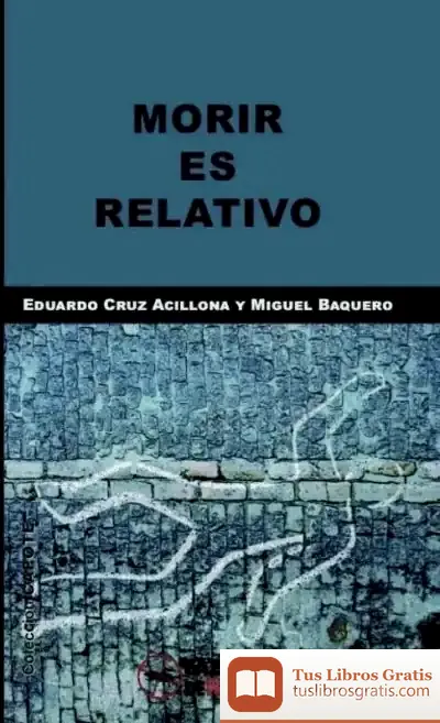 Descargar Morir Es Relativo