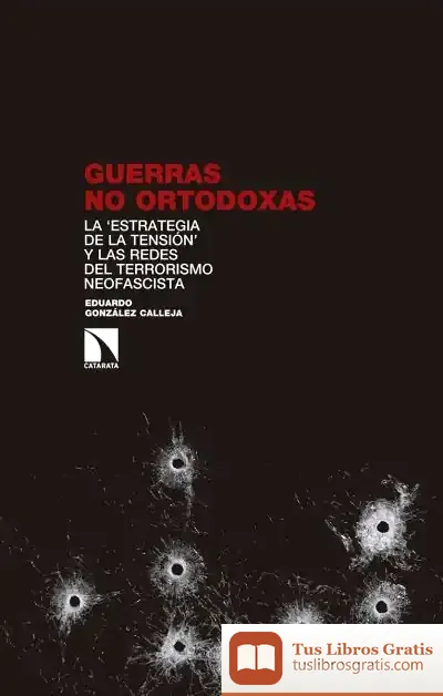 Descargar Guerras No Ortodoxas de Eduardo González Calleja