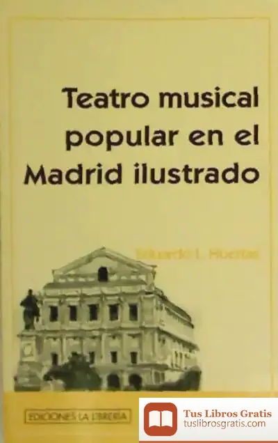 Descargar Teatro Musical Popular En El Madrid Ilustrado