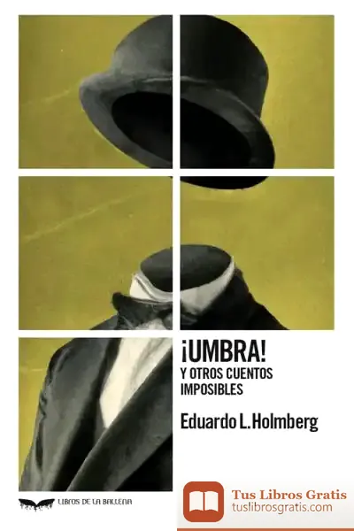 Descargar ¡Umbra! Y Otros Cuentos Imposibles
