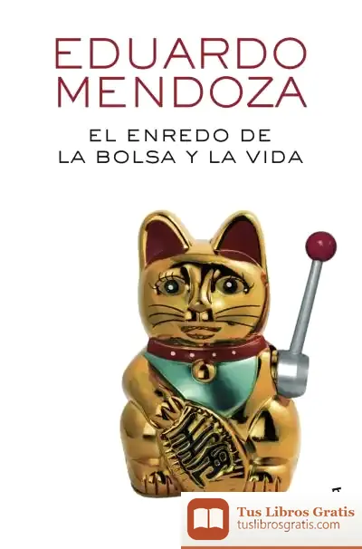 Descargar El Enredo De La Bolsa Y La Vida